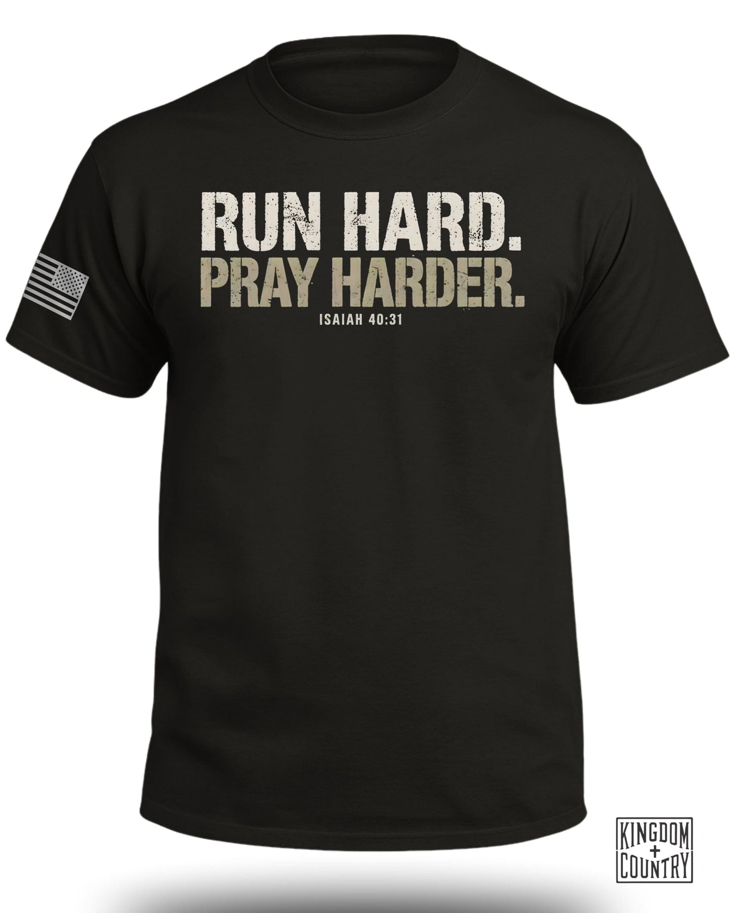 Run Hard Pray Harder Isaiah 40:31 Graphic Tee