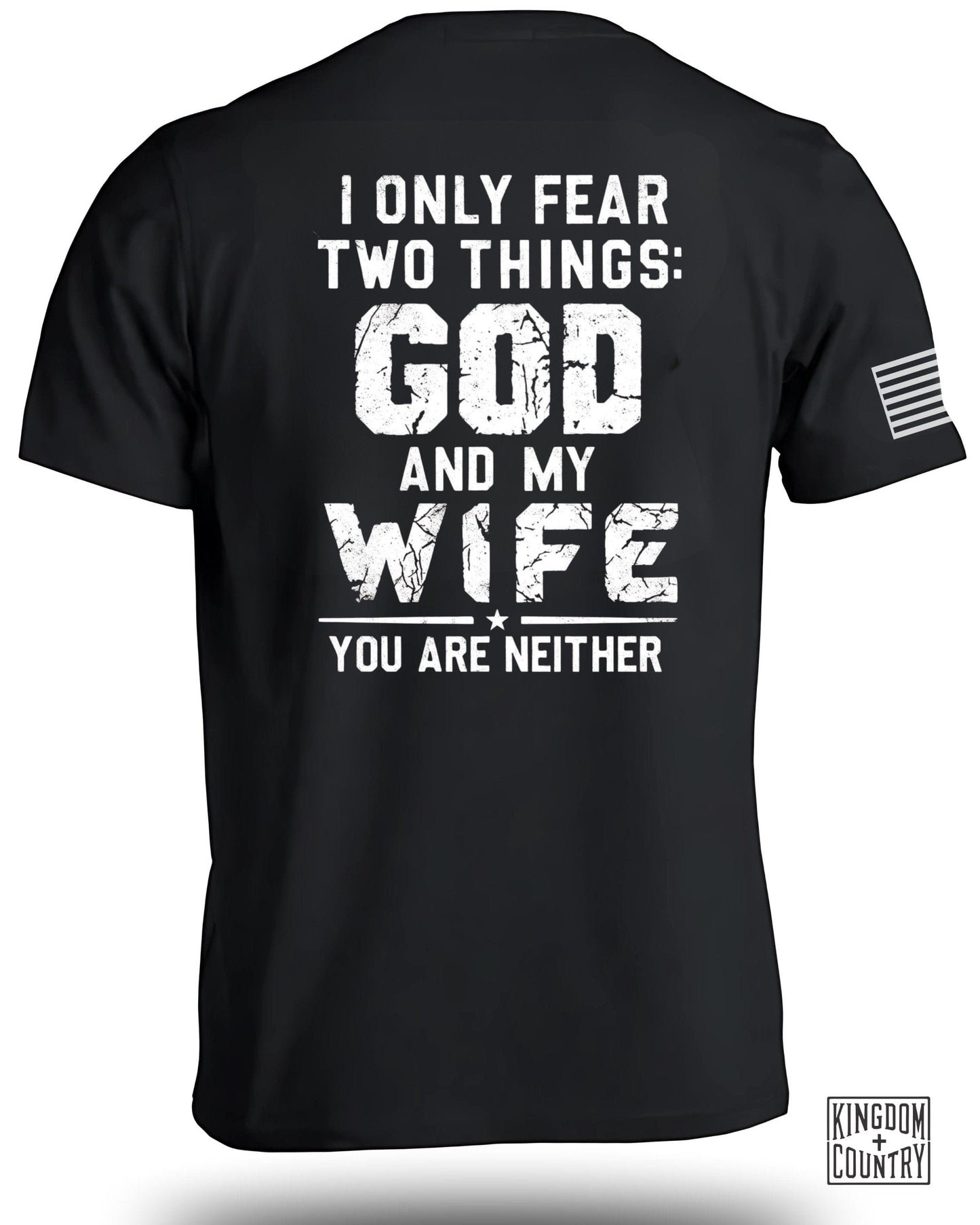 I Only Fear God And My Wife You Are Neither product