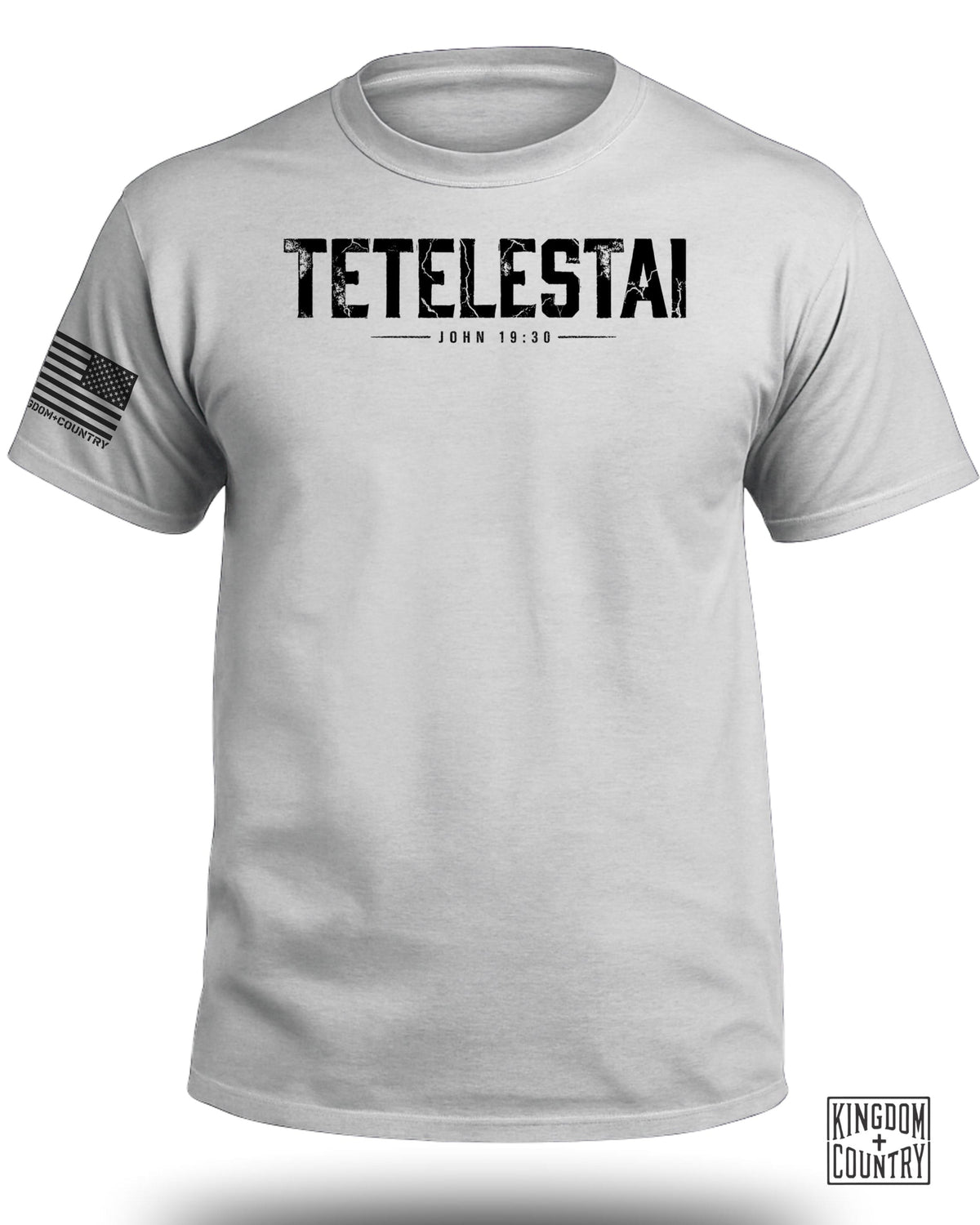 A grey crewneck t-shirt featuring the black distressed text Tetelestai John 19:30 centered on the chest.