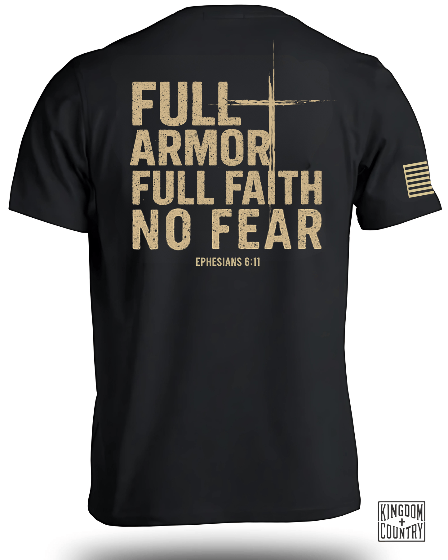 Full Armor Full Faith No Fear T-Shirt