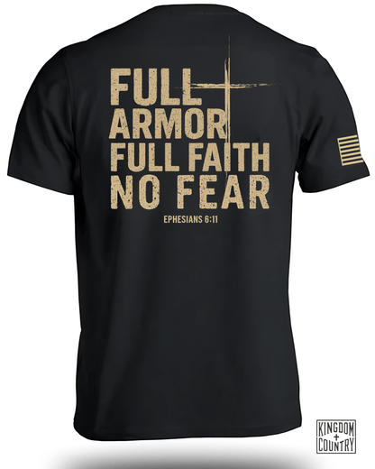 Full Armor Full Faith No Fear T-Shirt