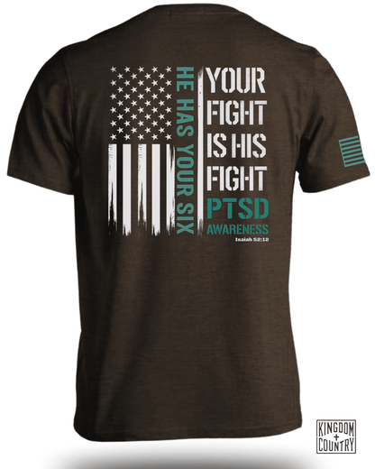 Your Fight Is His Fight - PTSD Awareness T-Shirt