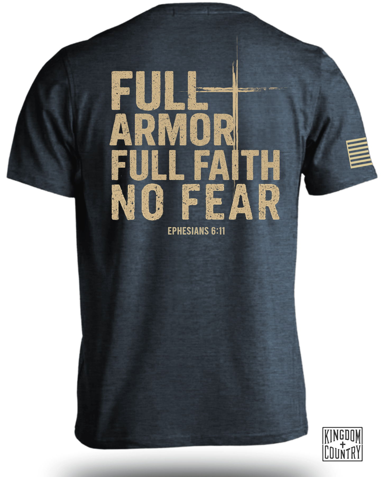 Full Armor Full Faith No Fear T-Shirt