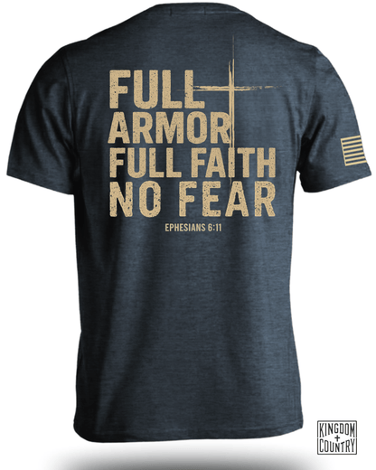 Full Armor Full Faith No Fear T-Shirt