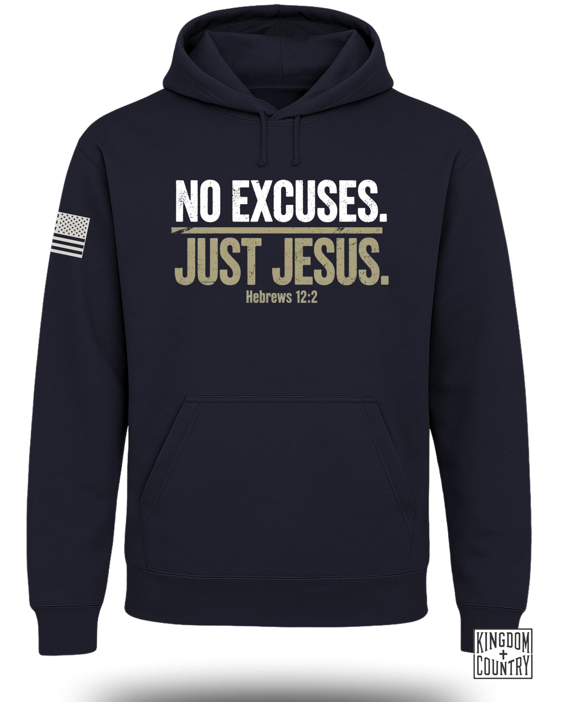 No Excuses Just Jesus Hebrews 12:2 Hoodie