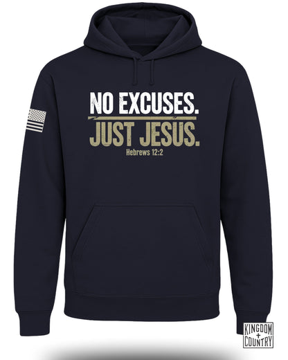 No Excuses Just Jesus Hebrews 12:2 Hoodie