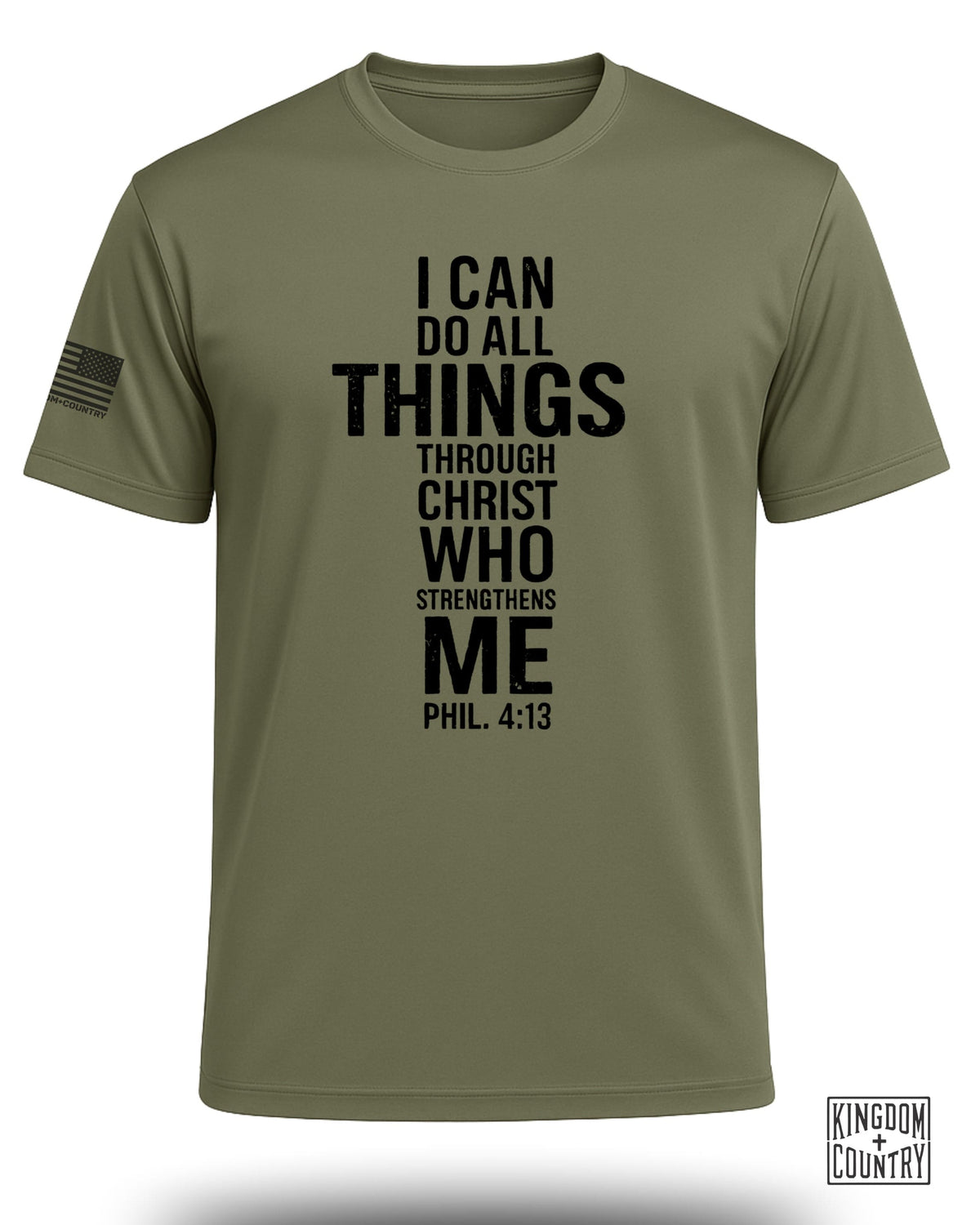 Olive t-shirt with black text "I CAN DO ALL THINGS THROUGH CHRIST WHO STRENGTHENS ME" and "PHIL. 4:13".