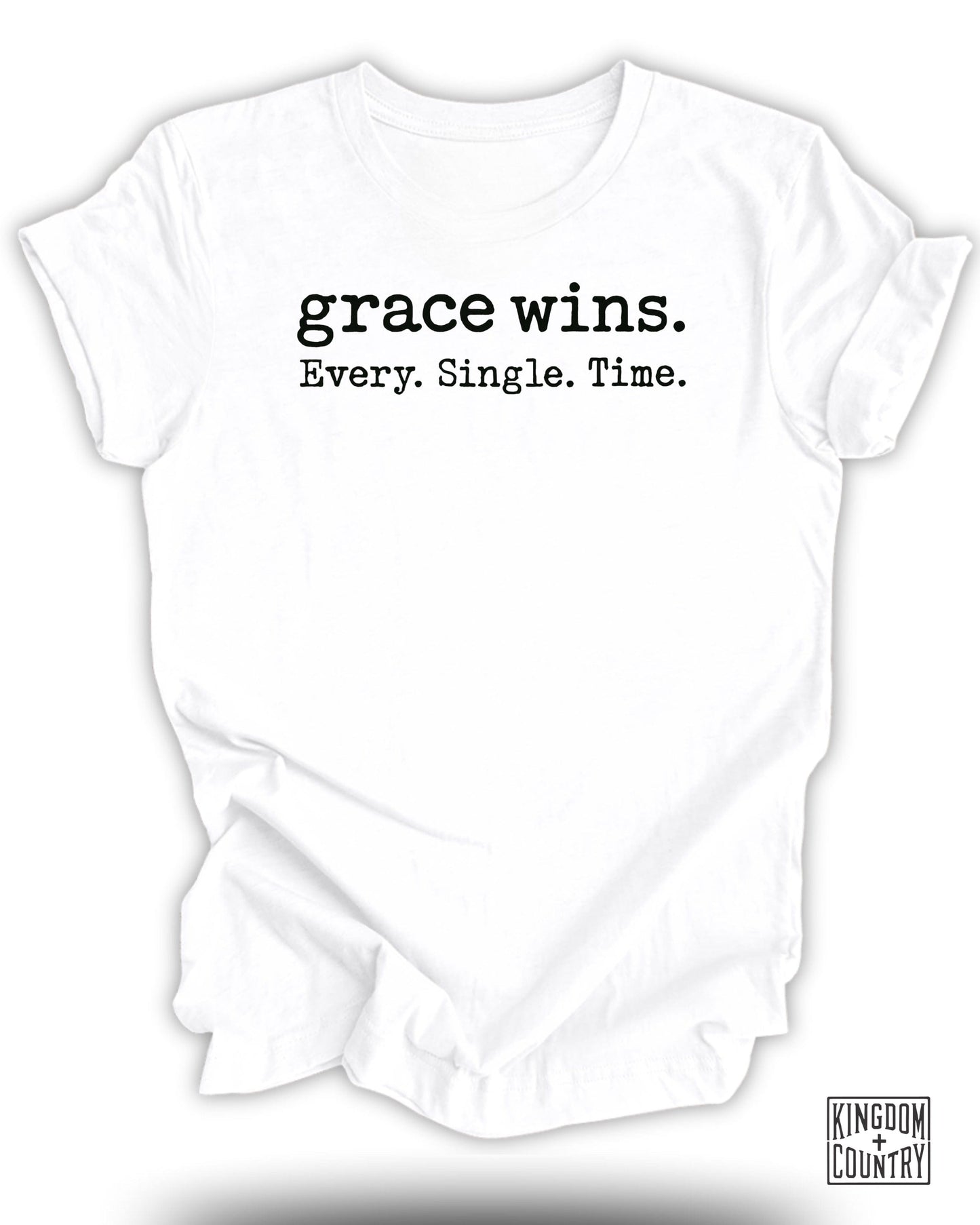 Grace Wins Every Single Time White Graphic T-Shirt product