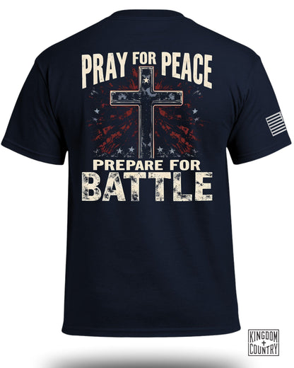 Pray For Peace Prepare For Battle Graphic T-shirt