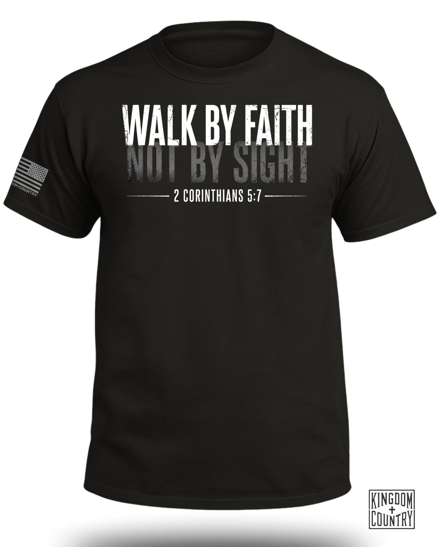 Black t-shirt with "Walk by Faith Not by Sight 2 Corinthians 5:7" text.