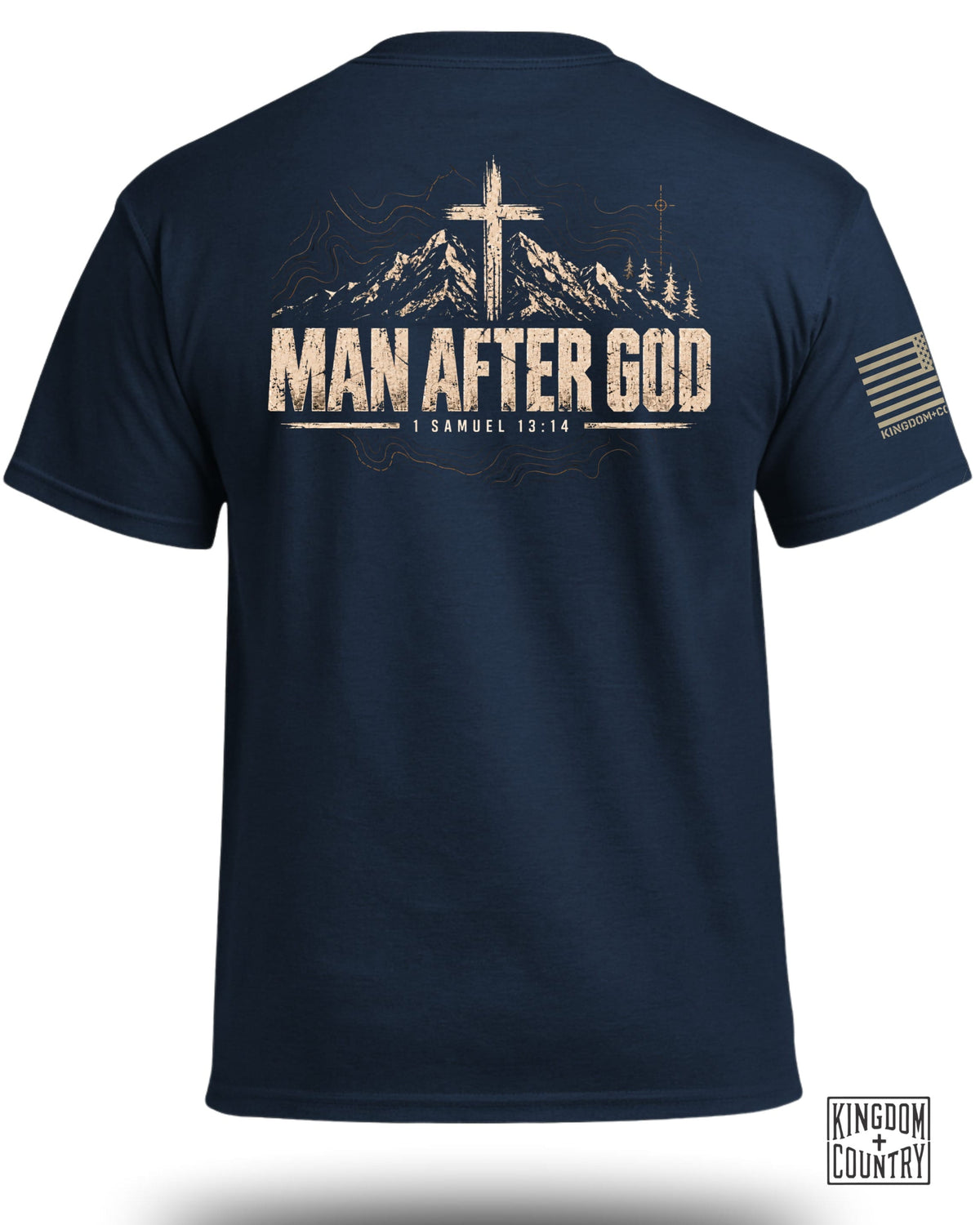 Navy t-shirt with mountains, cross, and text "MAN AFTER GOD 1 SAMUEL 13:14".