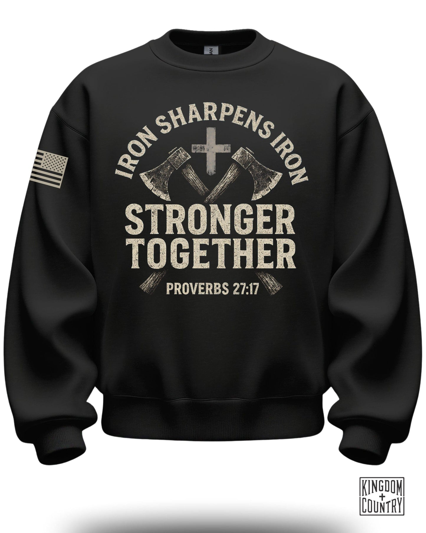 Iron Sharpens Iron Stronger Together Proverbs 27:17 Sweater
