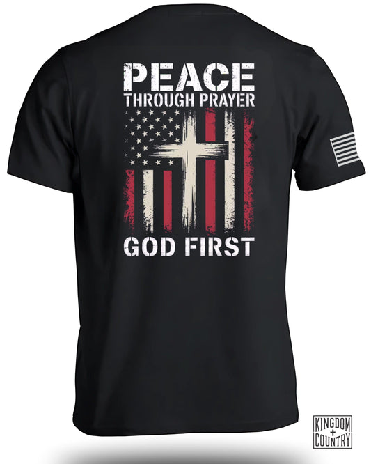 Peace Through Prayer God First T-shirt product type