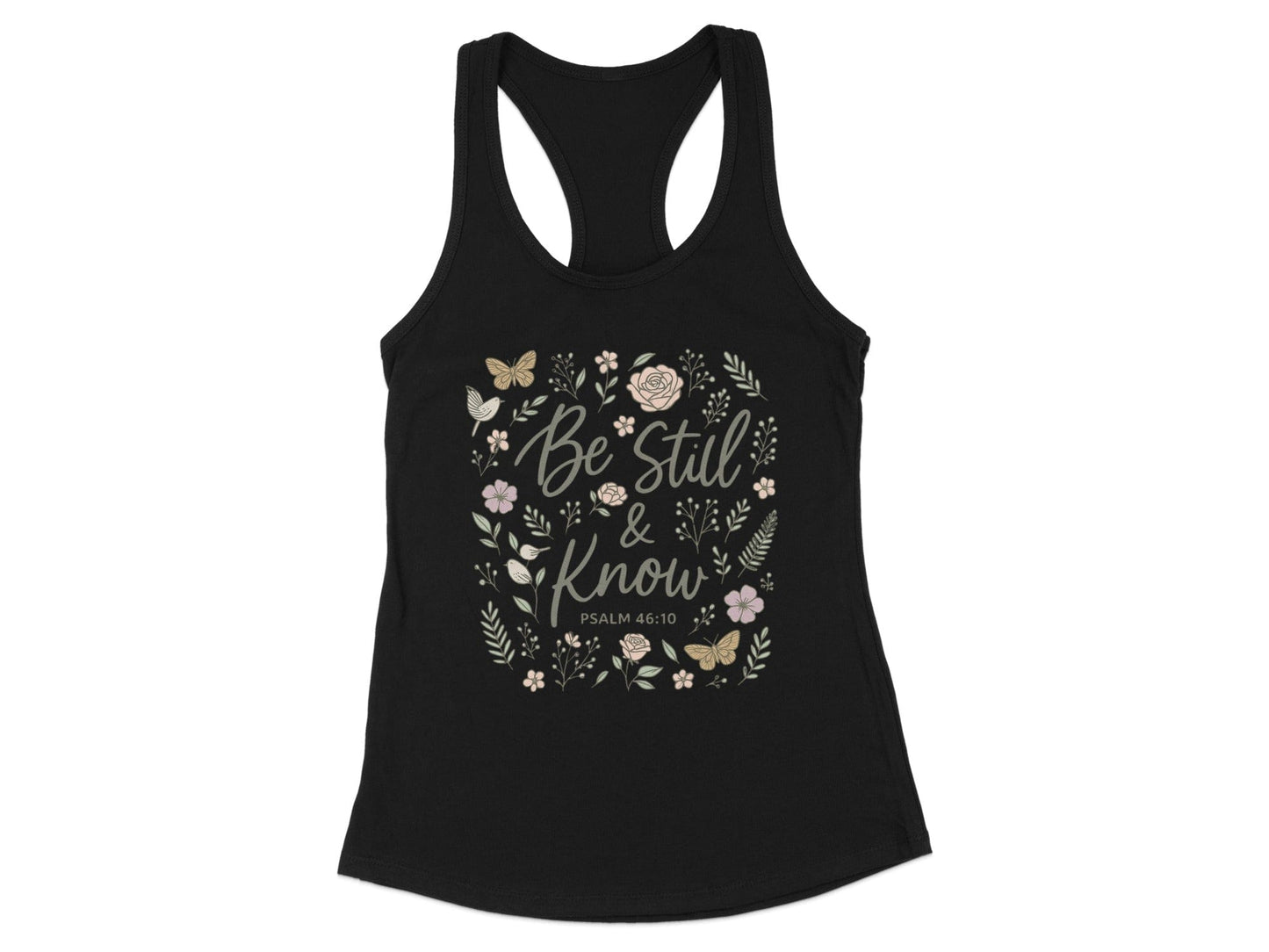 Be Still and Know Psalm 46 10 Tank Top product