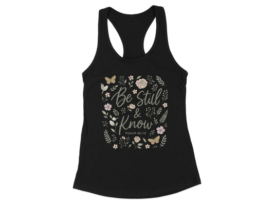 Be Still and Know Psalm 46 10 Tank Top product