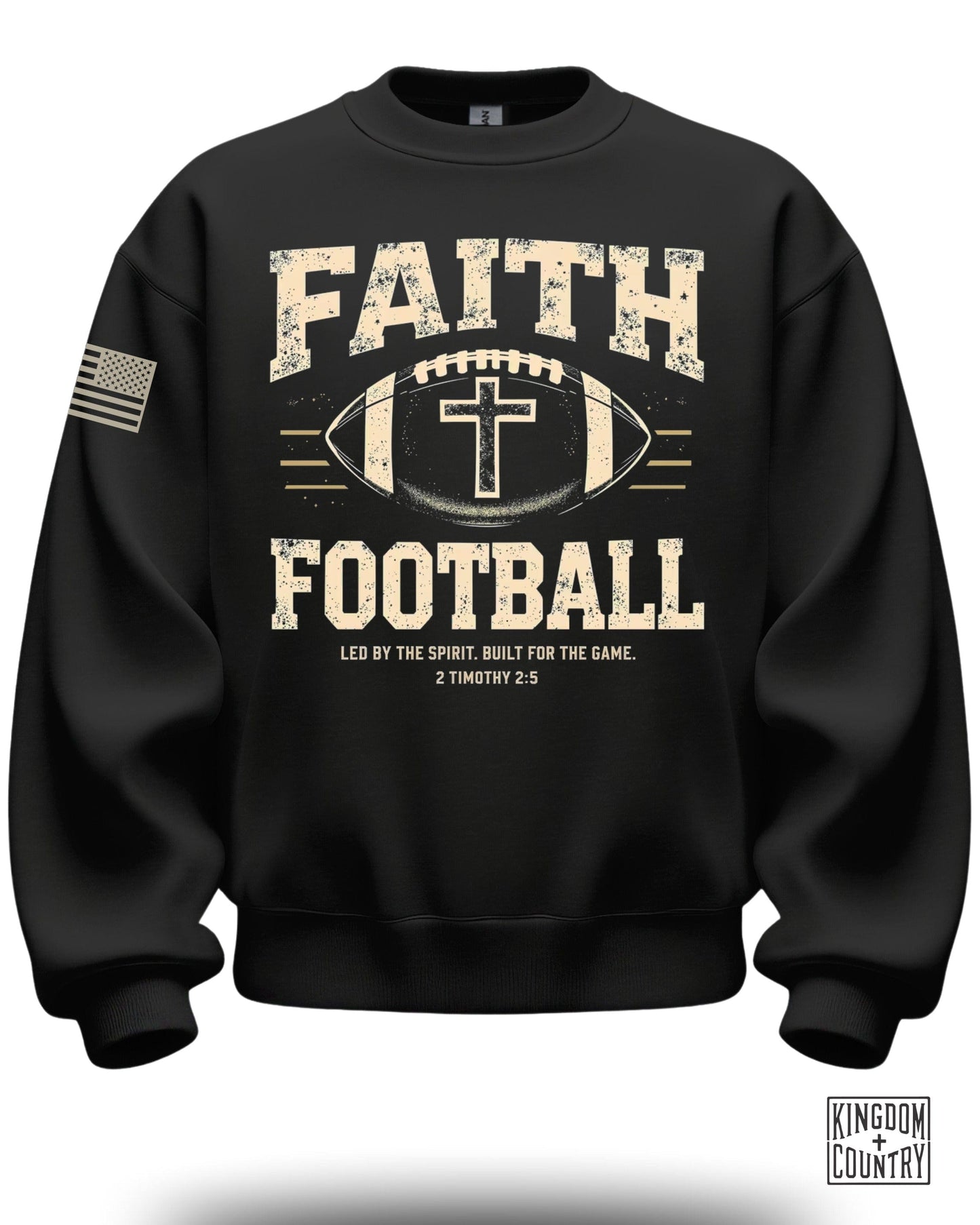 Faith Football Sweatshirt Led by the Spirit Built for Game