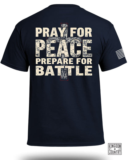 Pray for Peace Prepare for Battle shirt product type