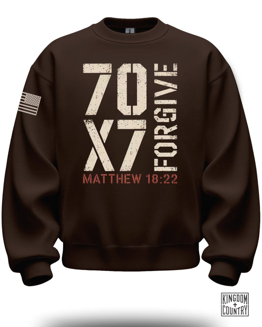 70x7 Forgive Matthew 18:22 Sweatshirt