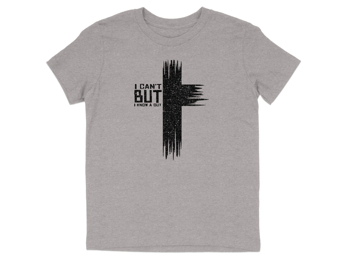 I Can't But I Know A Guy Graphic Tee Shirt Product