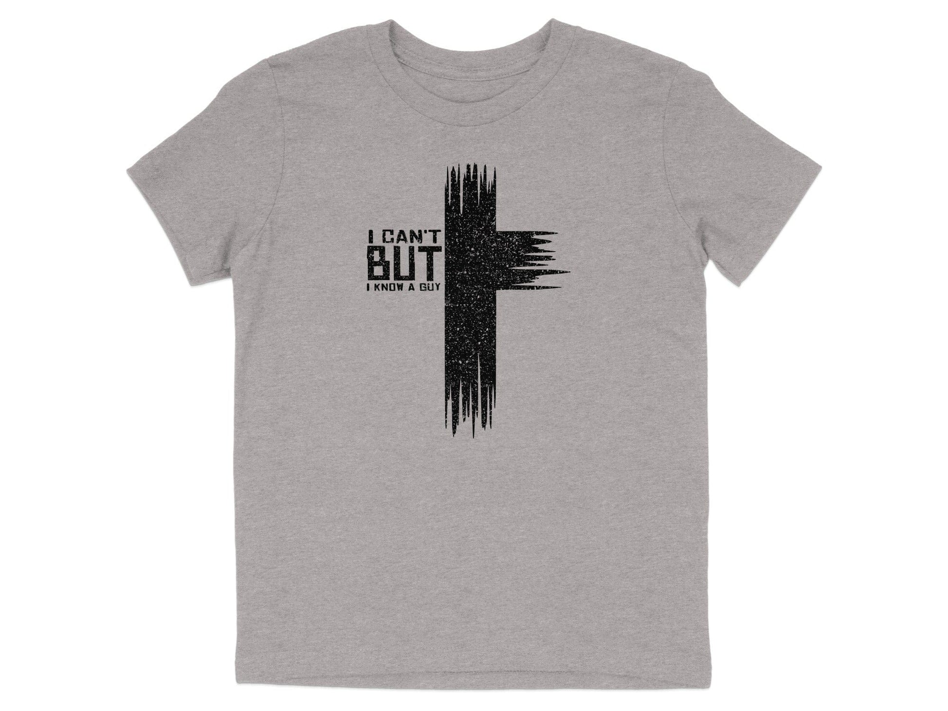 I Can't But I Know A Guy Graphic Tee Shirt Product