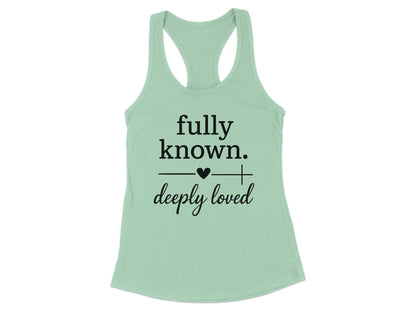 Fully Known Deeply Loved Graphic Tank Top product