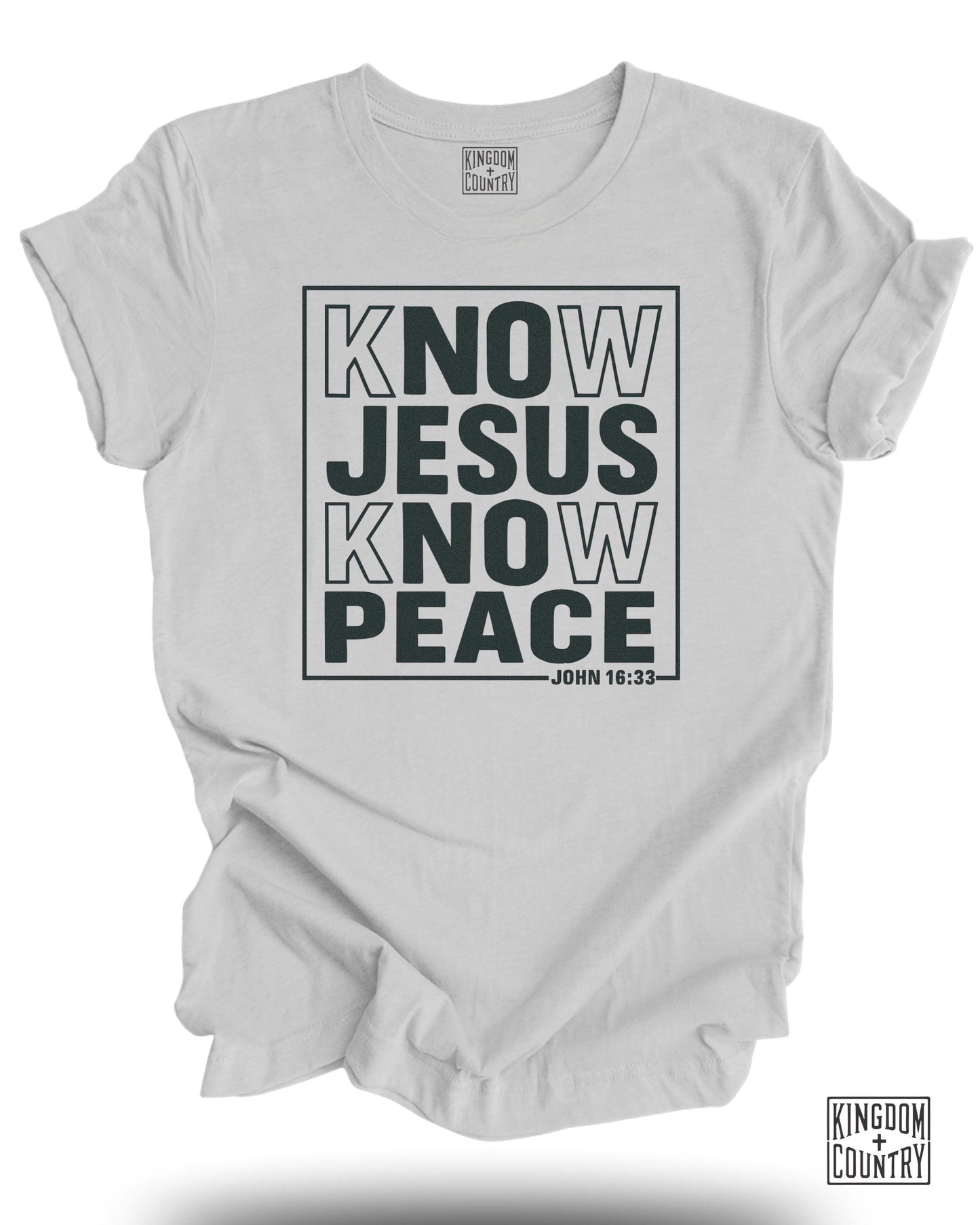 Know Jesus Know Peace John 16:33 Verse Shirt product type