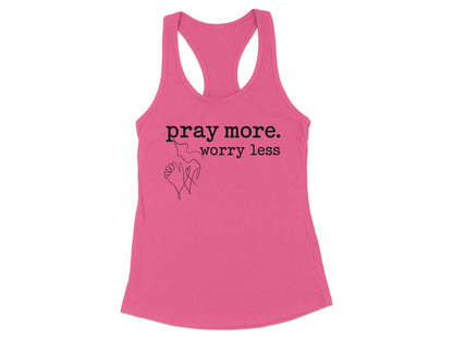 Pray More Worry Less Inspirational Tank Top product type