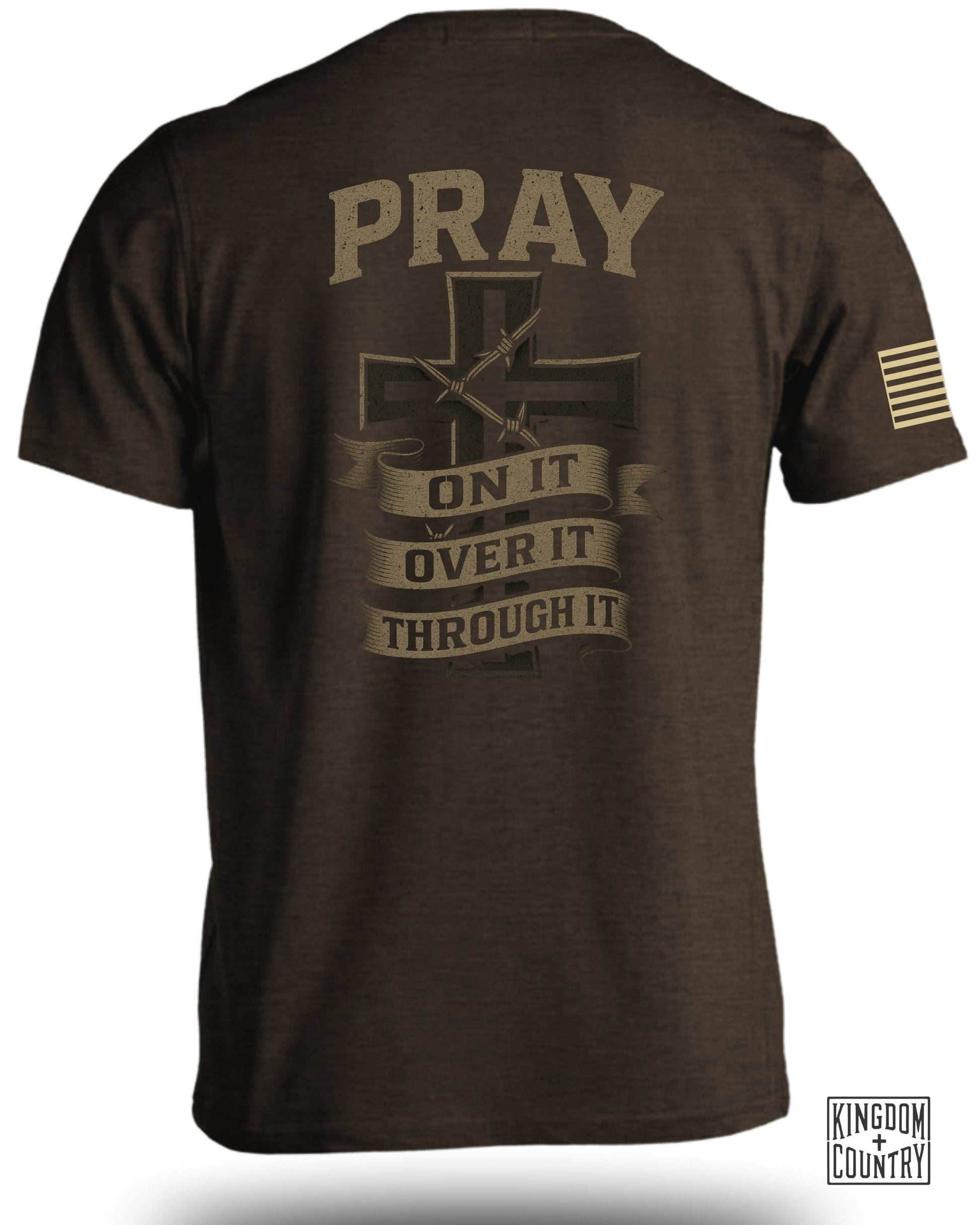 Pray On It Over It Through It T-shirt product
