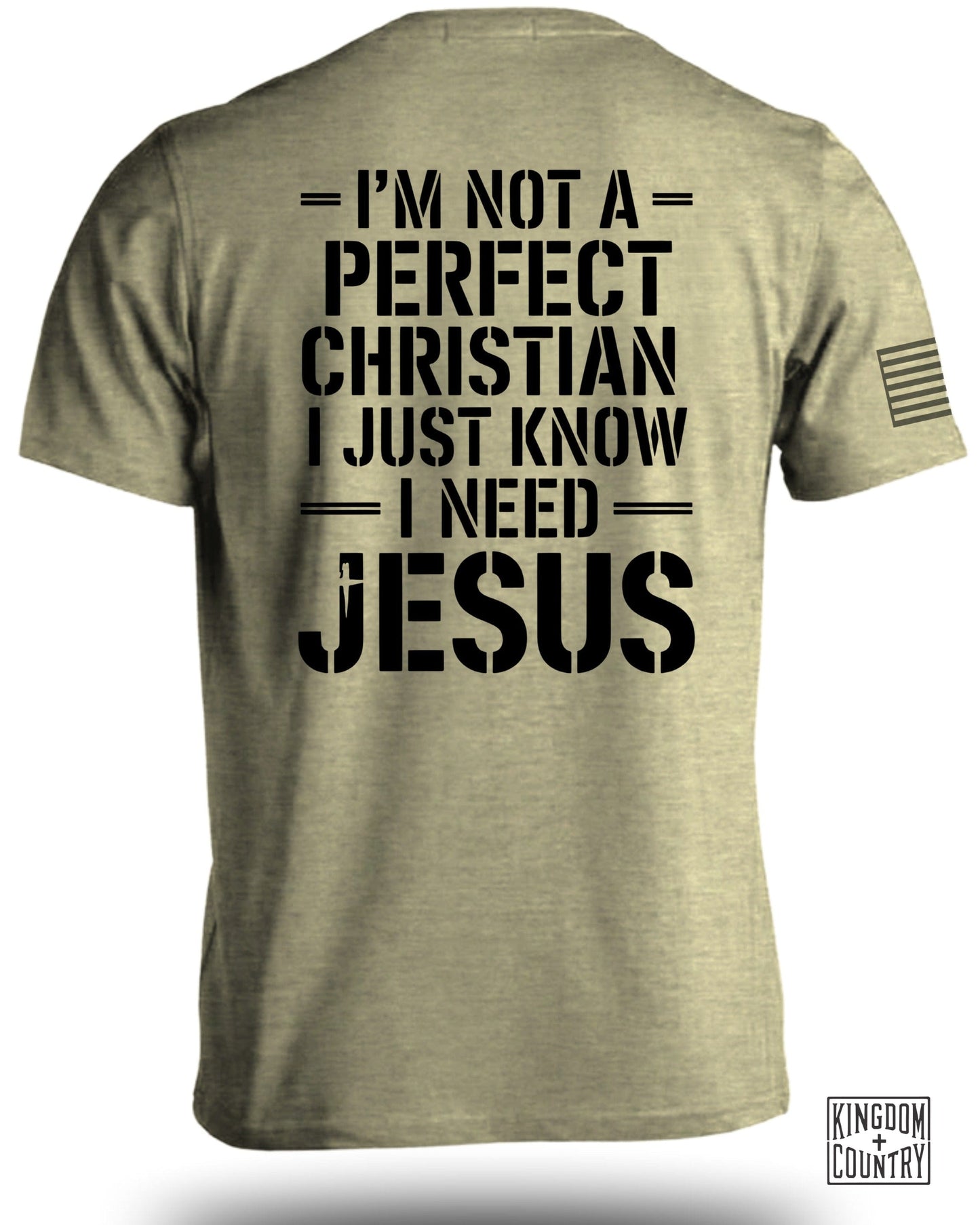 I'm Not A Perfect Christian I Just Know I Need Jesus product type