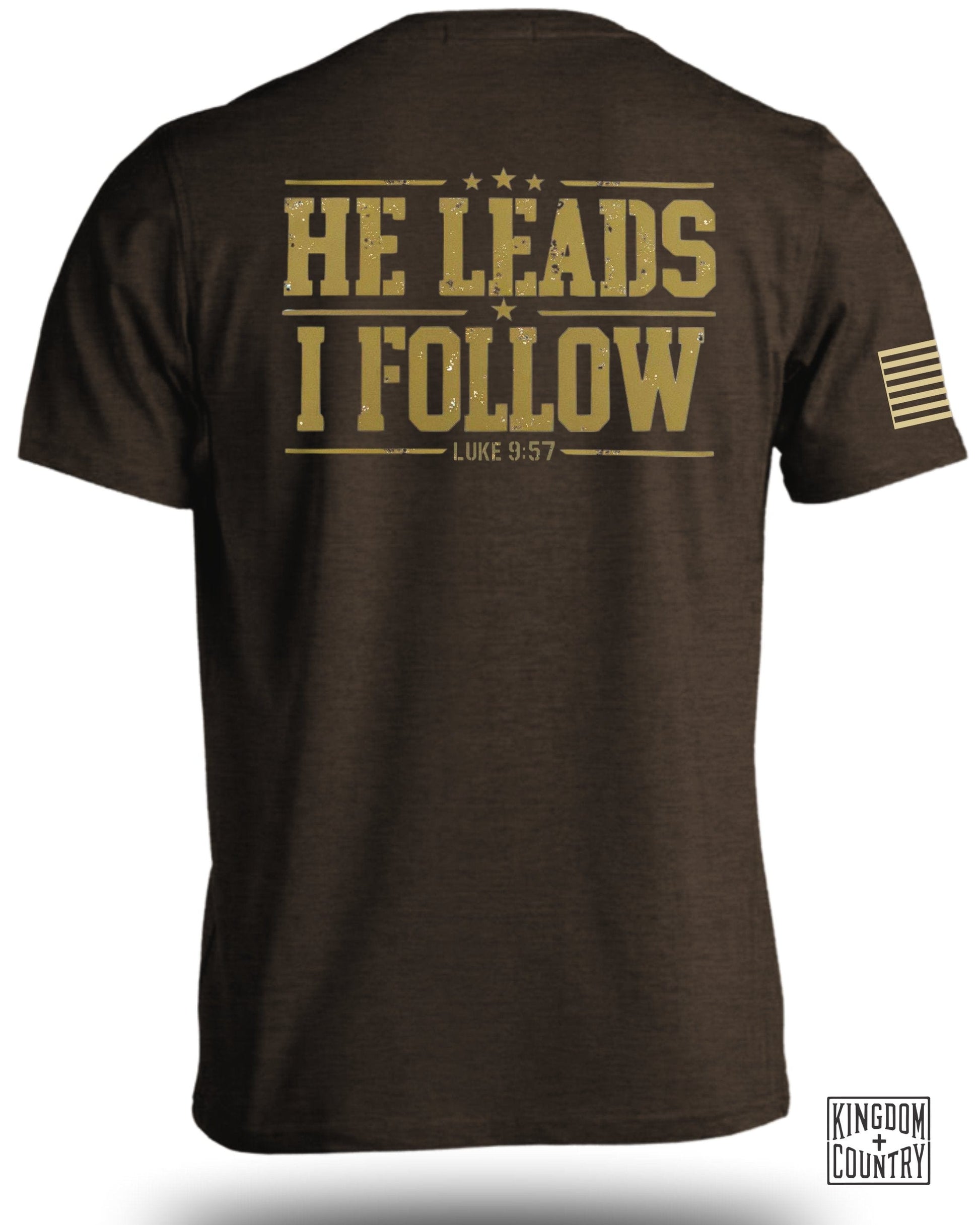 He Leads I Follow Luke 9:57 Kingdom Country product type