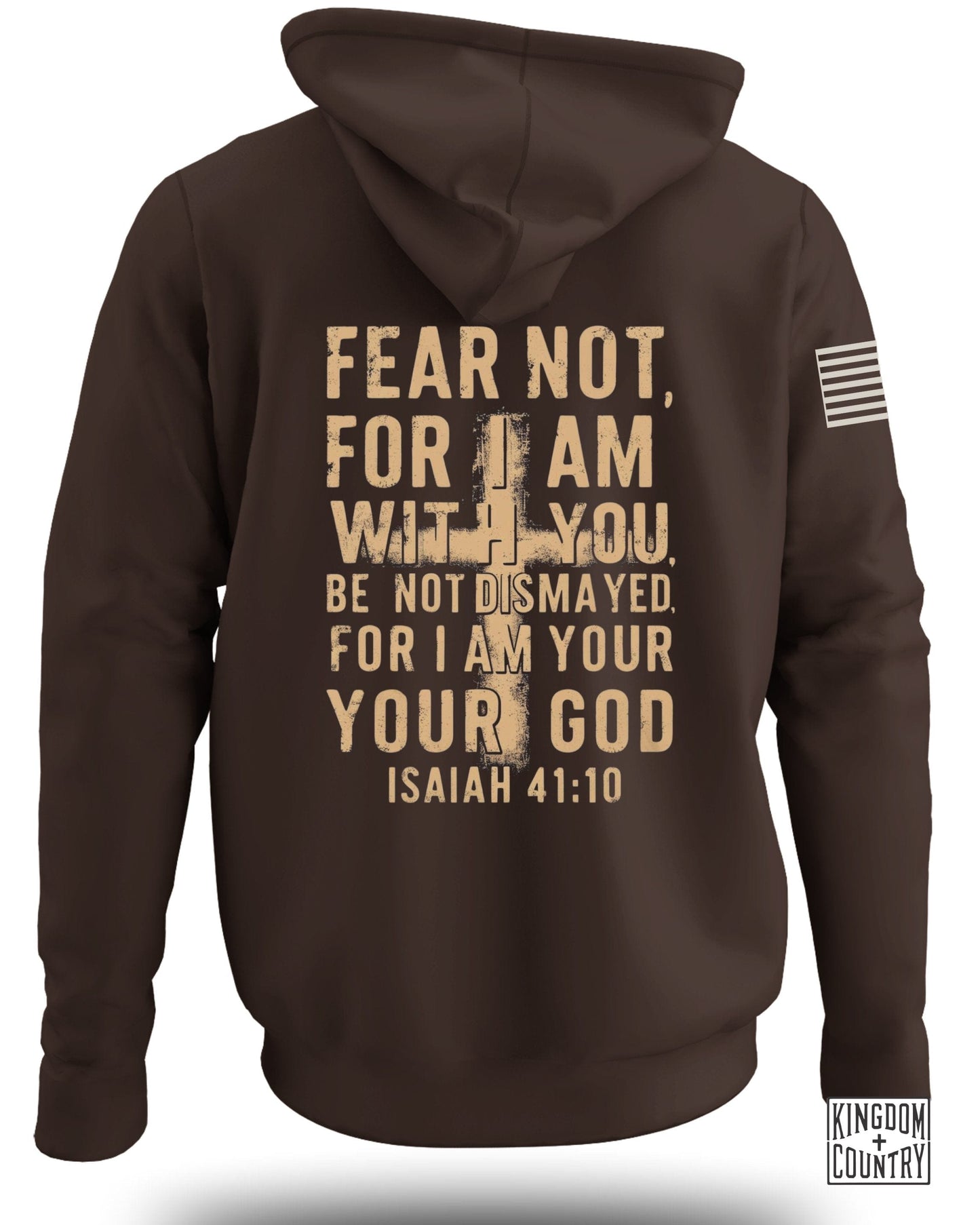 Fear Not for I Am with You Isaiah 41:10 Hoodie product