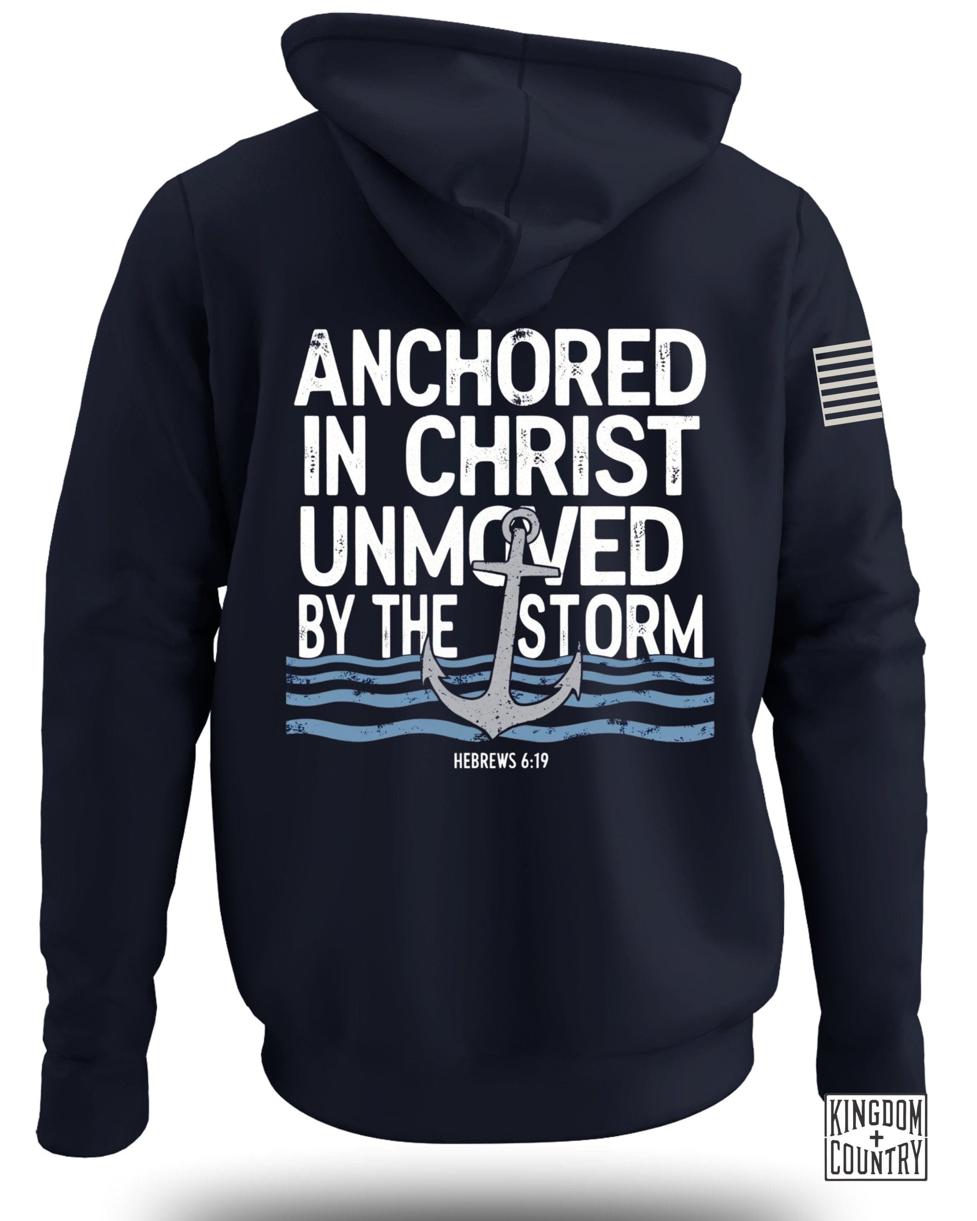 Anchored In Christ Unmoved By The Storm hoodie product type