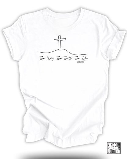 The Way The Truth The Life John 14 6 T-Shirt product type