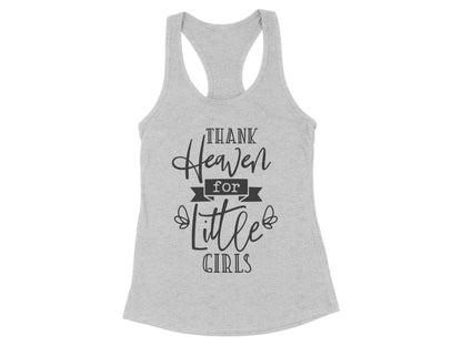 Thank Heaven For Little Girls Tank Top product type