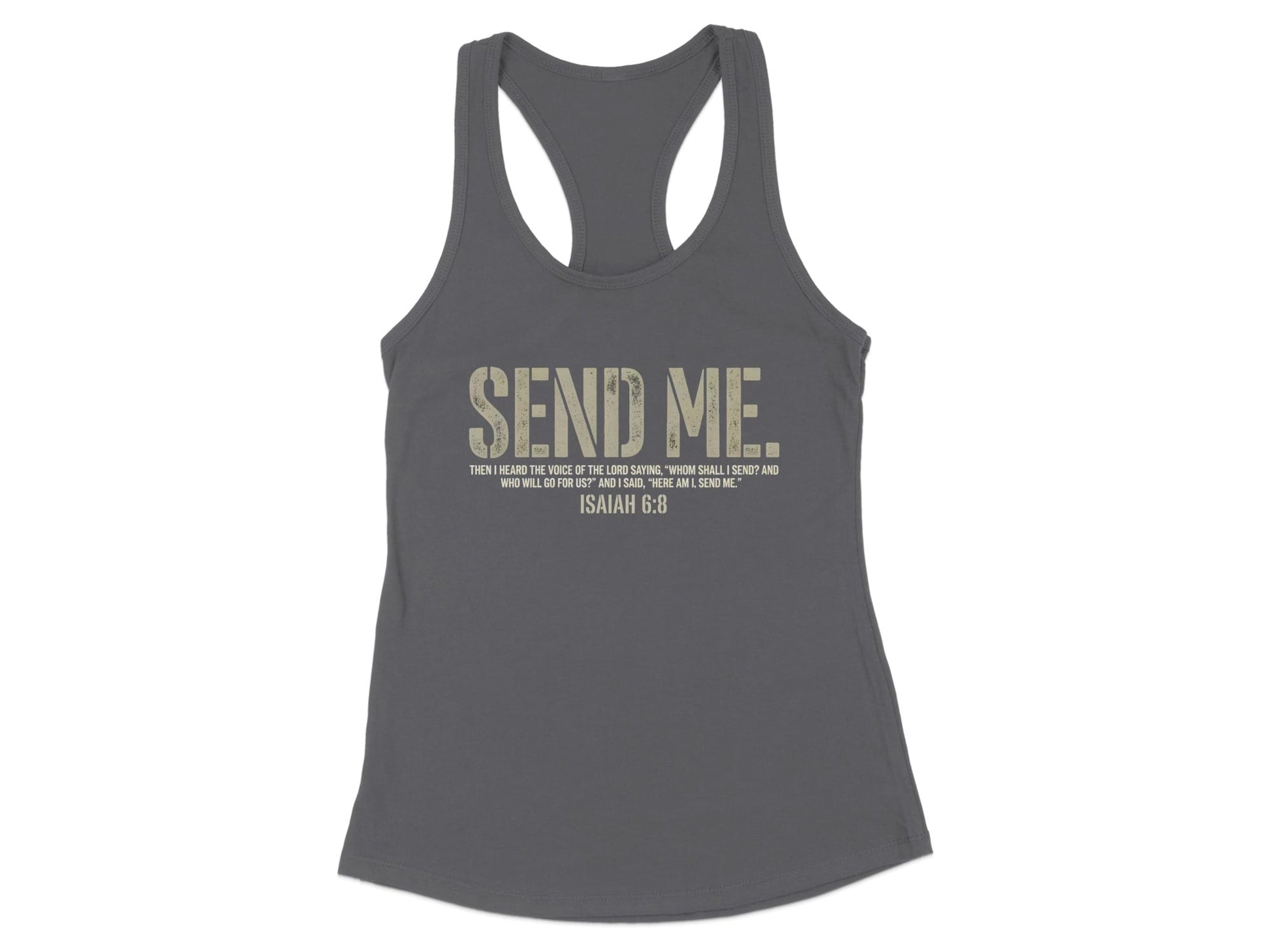 Gray tank top with "SEND ME" and Isaiah 6:8 scripture.