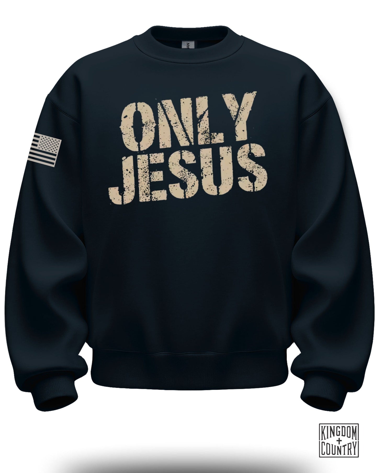 ONLY JESUS American Flag Sleeve Sweatshirt