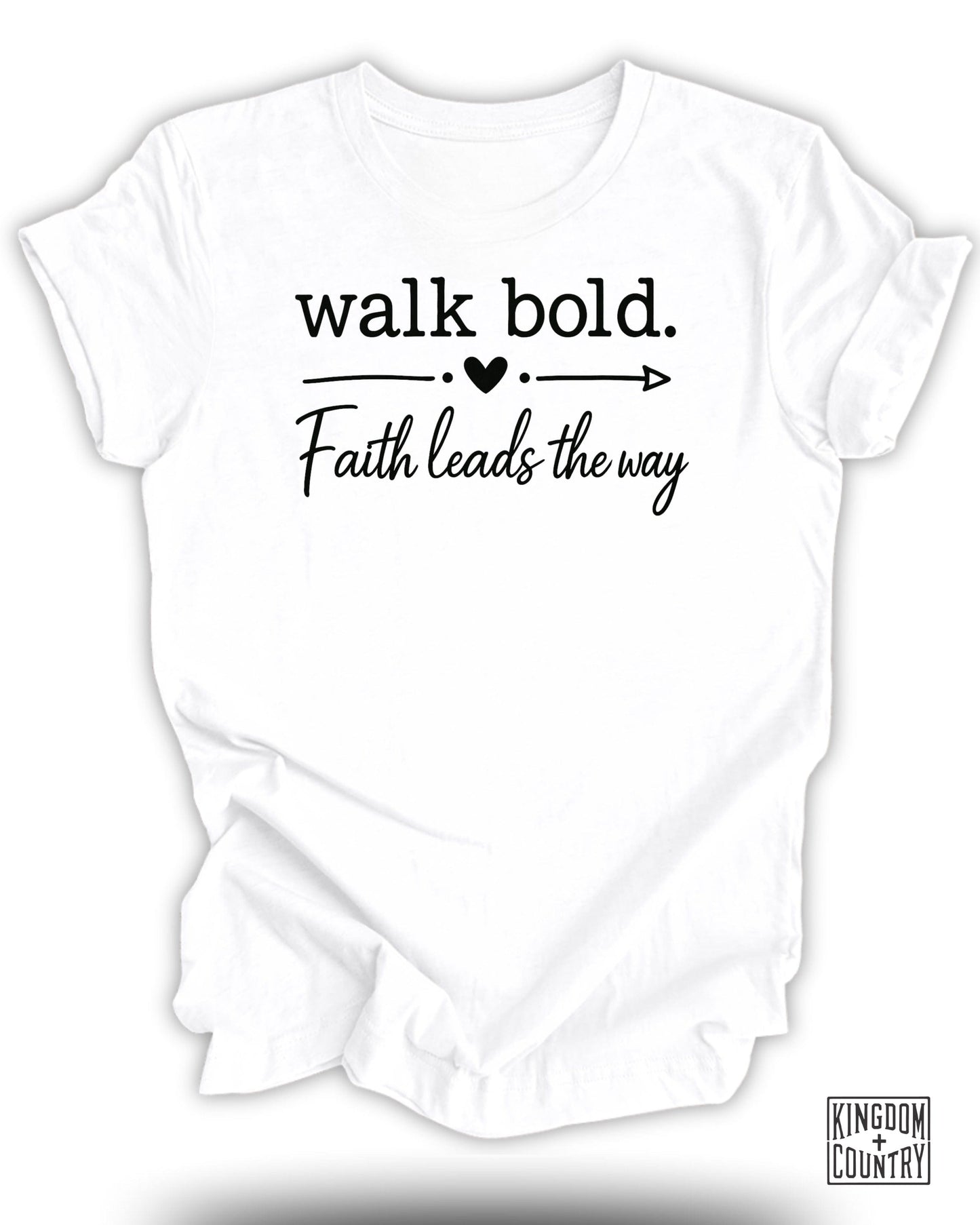 Walk Bold Faith Leads The Way White T-shirt product type
