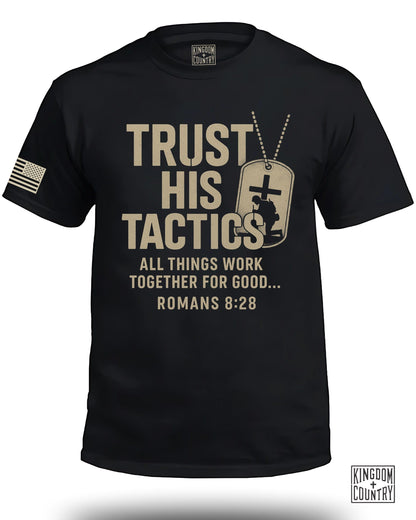 Trust His Tactics Romans 8:28 Graphic Tee product