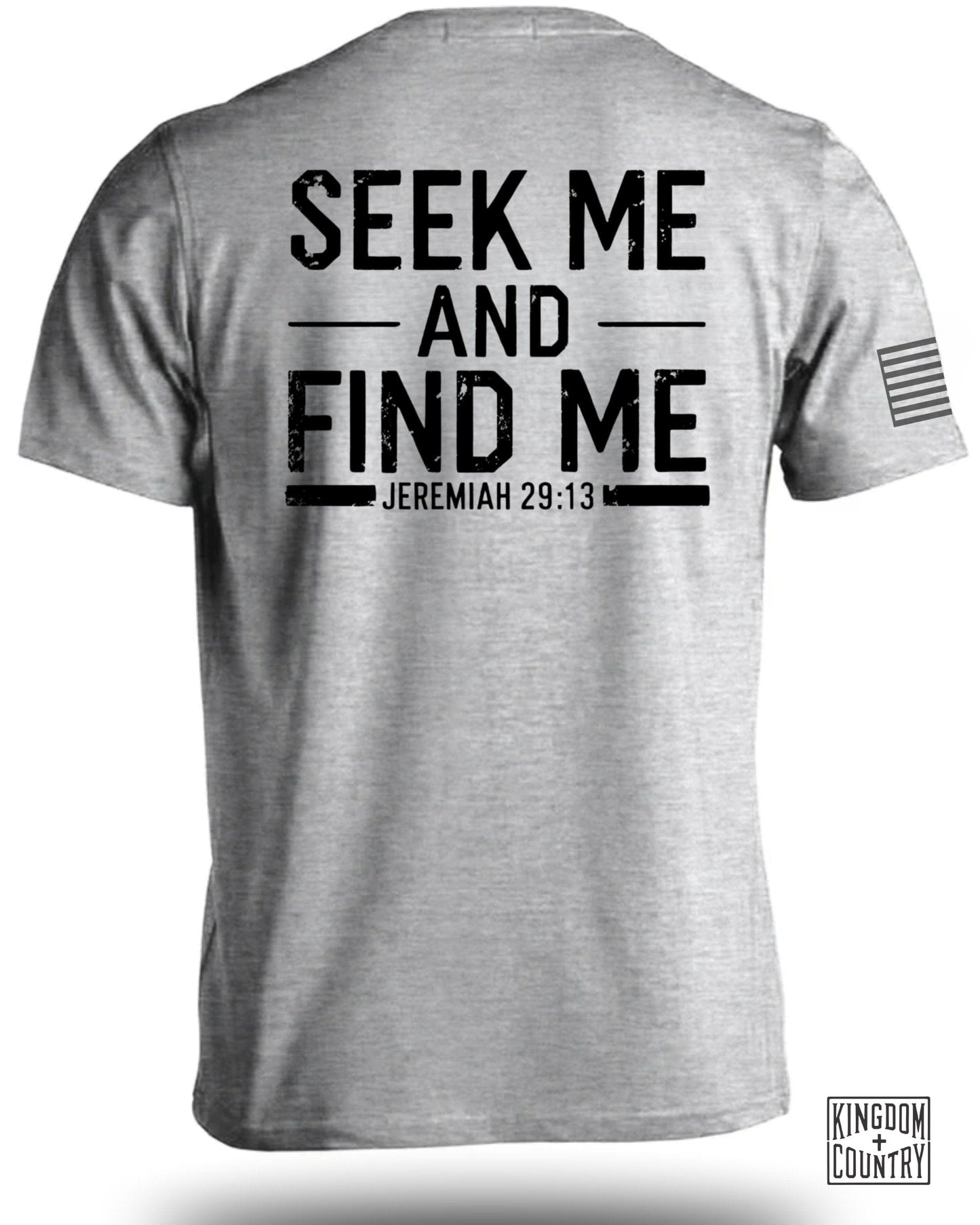 Seek Me Find Me Jeremiah 29:13 Inspirational Shirt product type