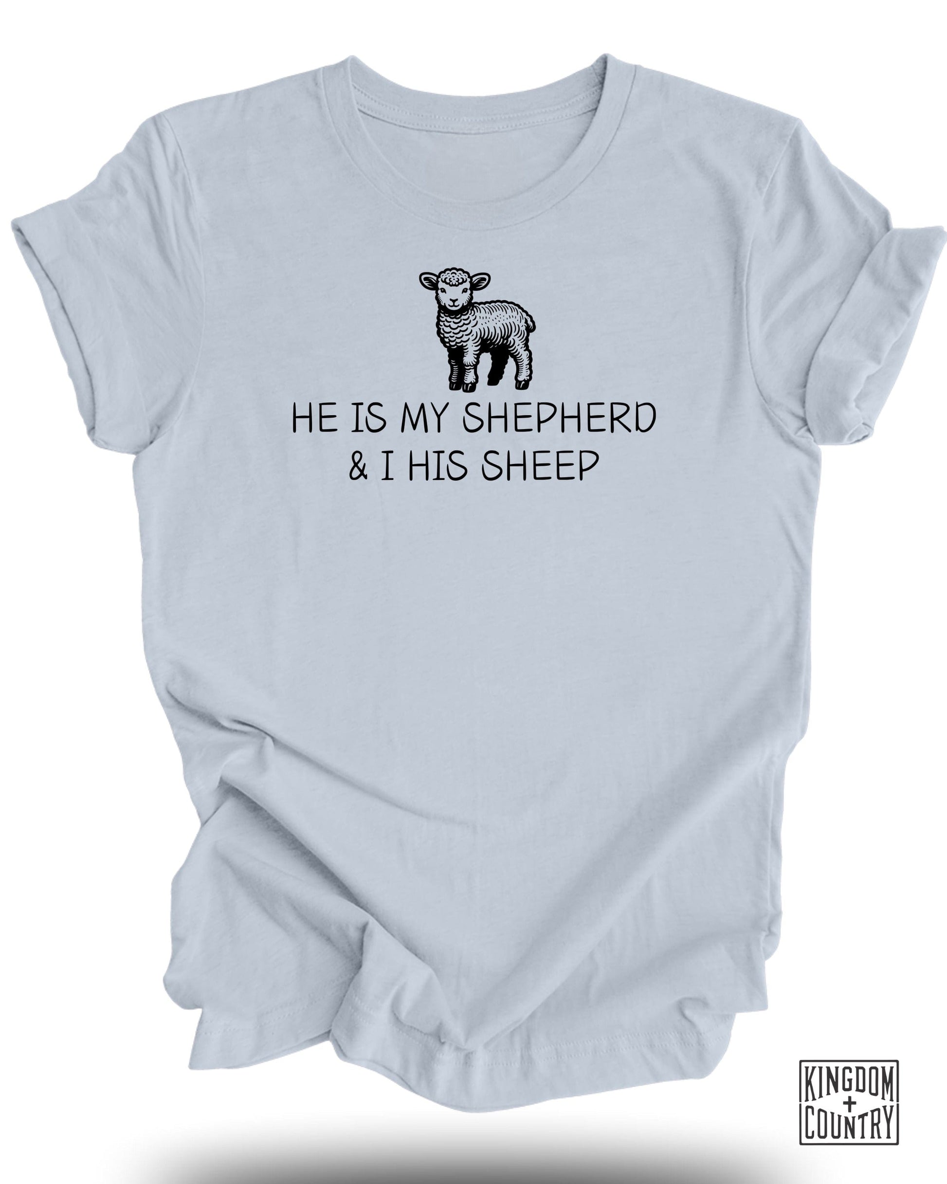 He Is My Shepherd and I His Sheep Graphic T-Shirt Product