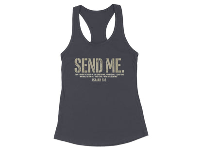Dark gray tank top with "SEND ME. ISAIAH 6:8" text.