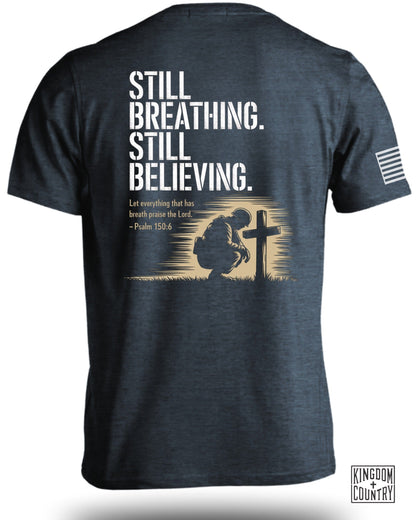 Still Breathing Still Believing Inspirational T-shirt product type