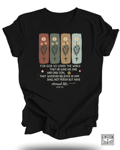 For God So Loved the World John 3:16 T-shirt product