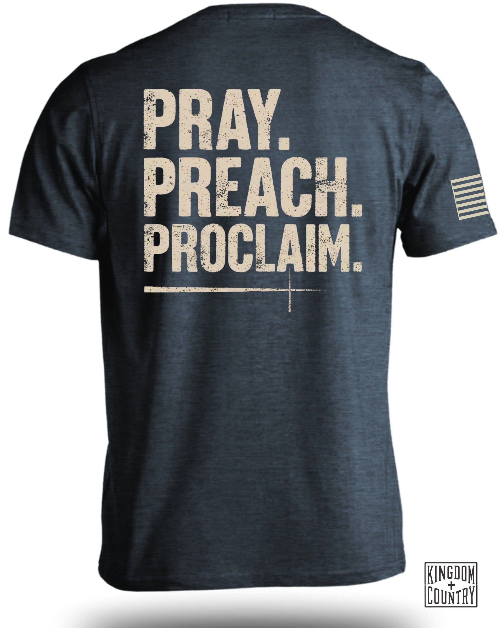 Pray Preach Proclaim Casual T-Shirt product