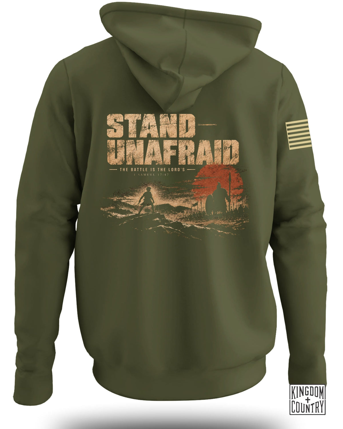 Olive green hoodie with "STAND UNAFRAID THE BATTLE IS THE LORD'S 1 SAMUEL 17:47" graphic.