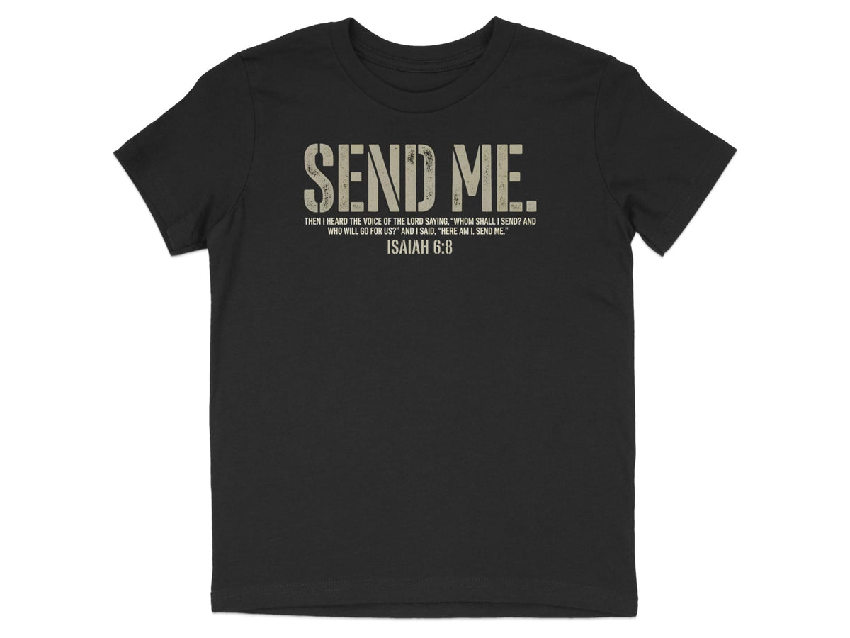 Black t-shirt with "SEND ME." text and Isaiah 6:8 quote.