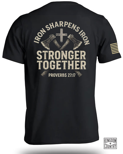 Iron Sharpens Iron Stronger Together Shirt product type