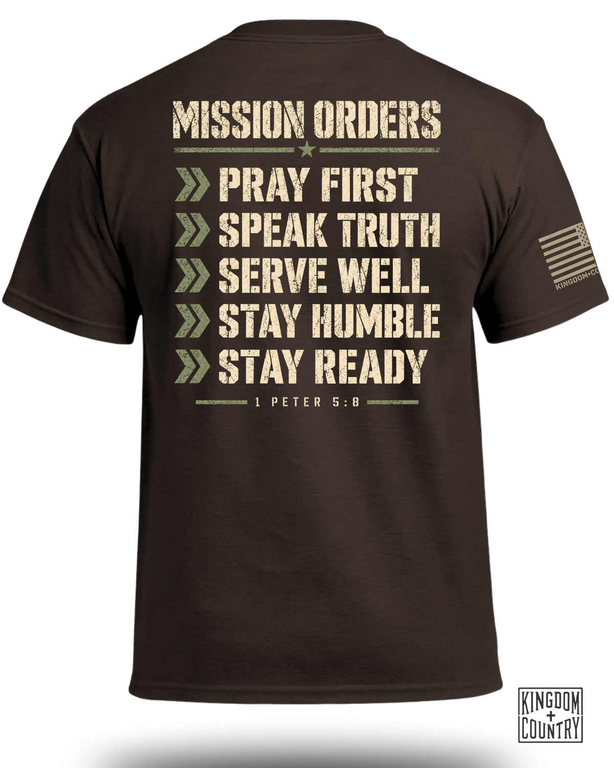 Brown t-shirt with "MISSION ORDERS" and "PRAY FIRST", "SPEAK TRUTH", "SERVE WELL", "STAY HUMBLE", "STAY READY" listed.