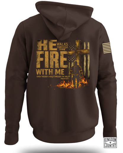 Brown hoodie with graphic: "He Walks Through The Fire With Me" and Psalm 23:4.