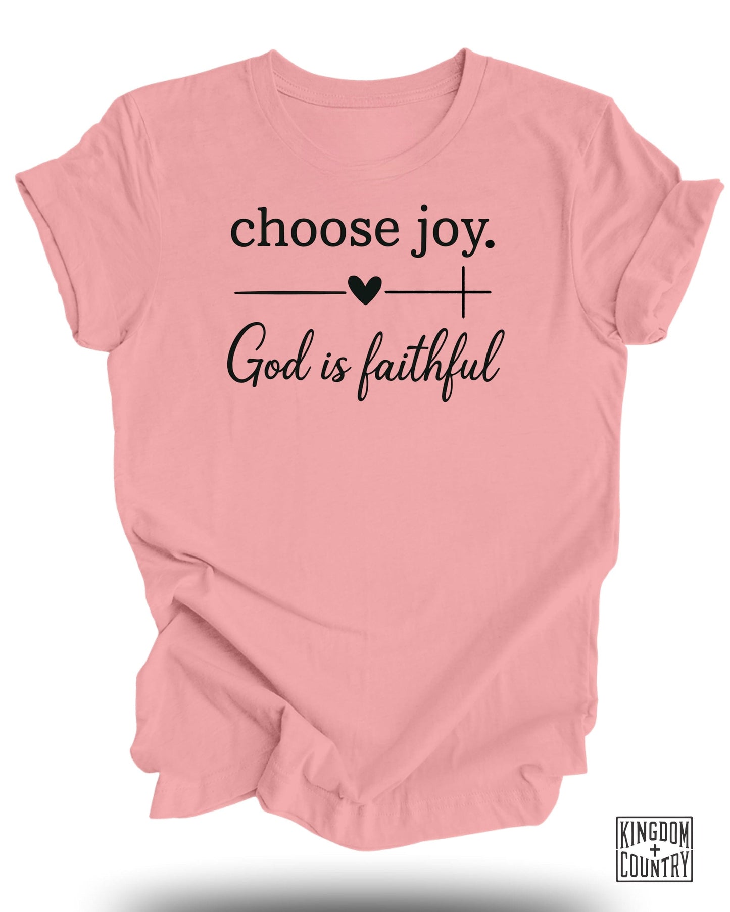 Choose Joy God Is Faithful Women's T-Shirt product